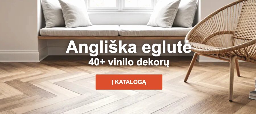 Angliška eglutė – vinilinės grindys