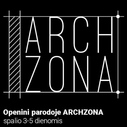 Openini parodoje ARCHZONA spalio 3-5 dienomis